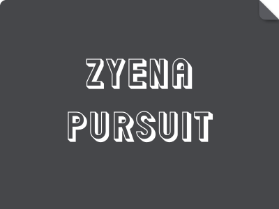 ZYENA Pursuit