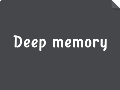 Deep memory